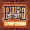 Pure Gospel - 10 Top Choirs