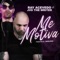 Me Motiva (feat. JVO the Writer) - Ray Acevedo lyrics