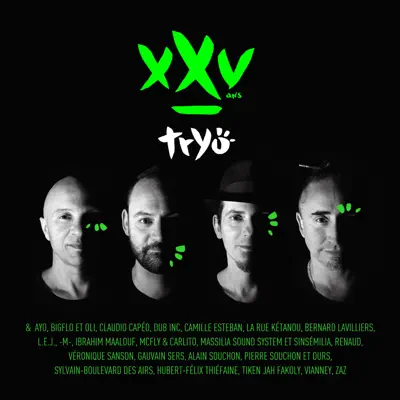 XXV - Tryo XXV - Tryo
