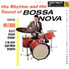 The Rhythm and the Sound of Bossa Nova, 1963