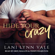 Lani Lynn Vale - Hide Your Crazy: KPD Motorcycle Patrol, Book 1 (Unabridged)