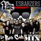 Esbarzers (feat. La Gossa Sorda) - Lo Puto Cat lyrics