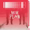 New Plan (feat. Summer) - Single album lyrics, reviews, download
