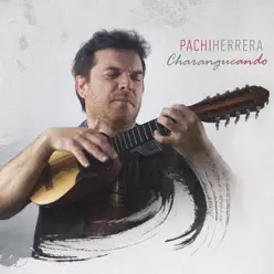 Charangueando - Pachi Herrera