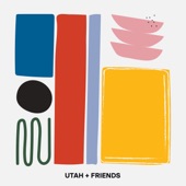 Utah + Friends - EP artwork