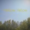 Mellow Breath - Mellow Yellow lyrics