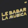 La Música - Single album lyrics, reviews, download