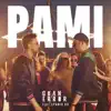 Pa Mi (feat. Spania '99) - Single album lyrics, reviews, download