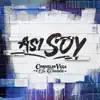 Así Soy - Single album lyrics, reviews, download