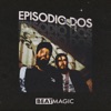 Episodio Dos