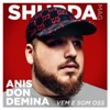 Vem e som oss by Anis Don Demina iTunes Track 1