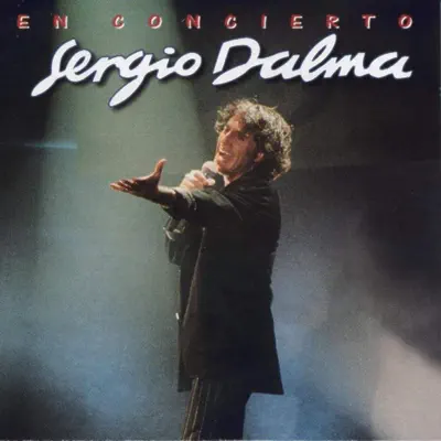 Sergio Dalma En Concierto - Sergio Dalma