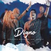 Digno (Worthy) - Single