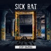 Sick Rat - Priorità (intro)