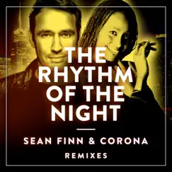 The Rhythm of the Night (LIZOT Remix) Song Lyrics