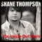 The Down & Out Blues - Shane Thompson lyrics