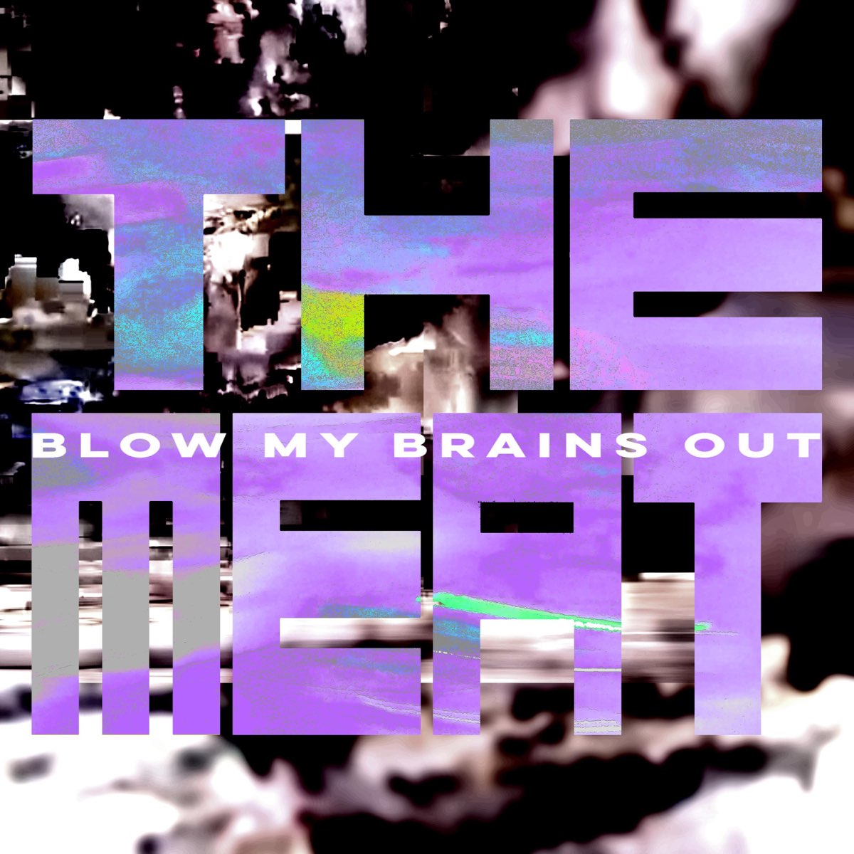 Песня blow my brains out