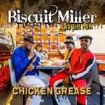 Biscuit Miller & The Mix - Two Legged Dog