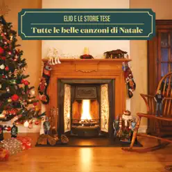 Tutte le belle canzoni di Natale - Elio E Le Storie Tese