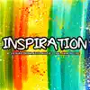 Stream & download Inspiration (feat. Ranking Fire)