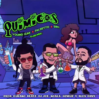 Químicos (feat. Siki) - Single - Young Izak