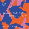 Thirsty Eyes - Single