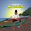 My Prayer - Single