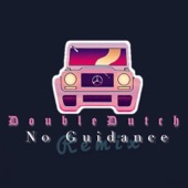 No Guidance (Remix) artwork