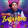 Baila Mono (Remix) - Single