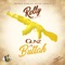 Gunz N Buttah - Relly the Emcee lyrics