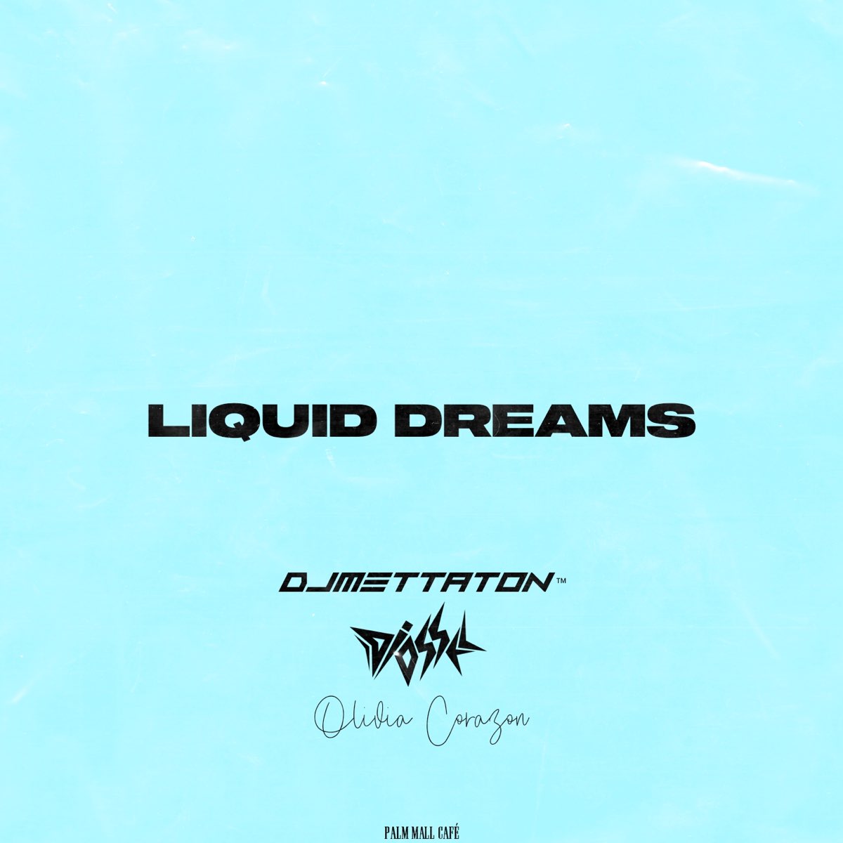 Liquid dream