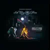 Sit By My Fire - Single album lyrics, reviews, download