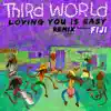 Stream & download Loving You Is Easy (Remix) [feat. Fiji] - Single