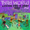 Loving You Is Easy (Remix) [feat. Fiji] - Single