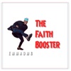 The Faith Booster