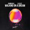 Walking On a Dream - Single album lyrics, reviews, download
