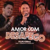 Amor com Desapego (feat. Humberto & Ronaldo) - Single