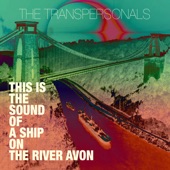 The Transpersonals - The Sun and Moon Are Closing In