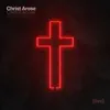 Christ Arose (Live) - Single [feat. Brandon Grissom] - Single album lyrics, reviews, download