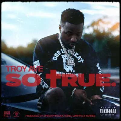 So True - Single - Troy Ave
