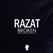 Razat - Broken