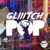 Glitch Pop