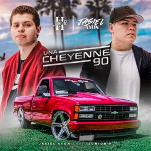 Una Cheyenne 90 (feat. Junior H) - Single