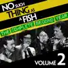No Such Thing as a Fish: The Complete Second Year, Vol. 2 album lyrics, reviews, download