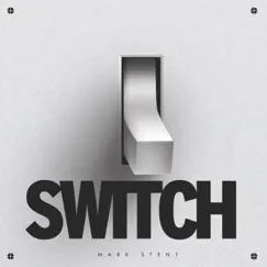 Switch by Mark Stent album reviews, ratings, credits