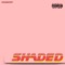 Shaded - Markov lyrics