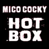 Stream & download Hot Box - Single