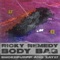 Body Bag (feat. Smokepurpp & Zay27) - Ricky Remedy lyrics