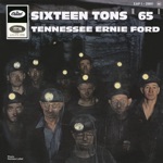 Tennessee Ernie Ford - Sixteen Tons '65