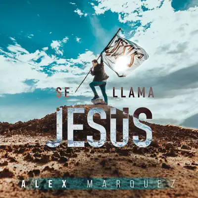 Se llama Jesús - Alex Marquez